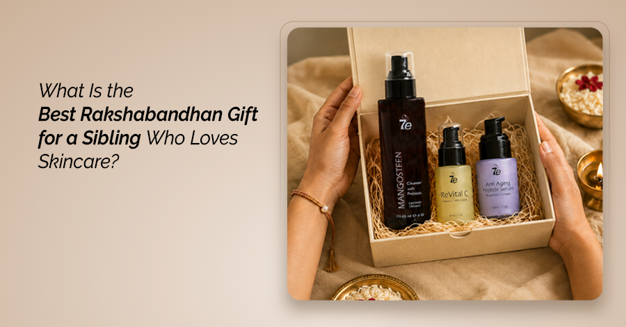  Best Rakshabandhan Skincare Gift